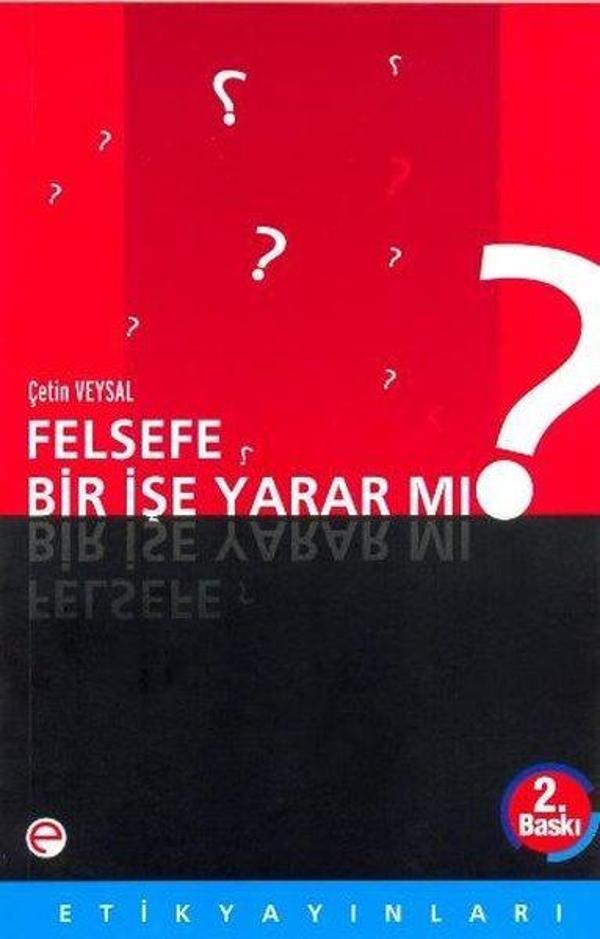 Felsefe Bir İşe Yarar mı? - Etik Yayınları - Image 1