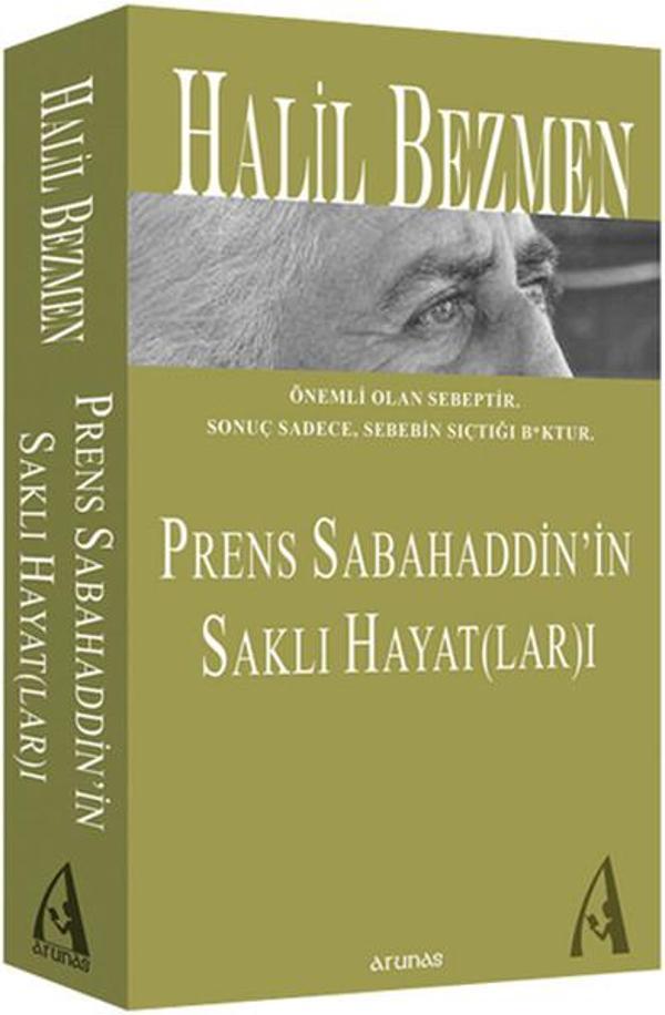 Prens Sabahaddin'in Saklı Hayatları - Arunas Yayıncılık - Image 1