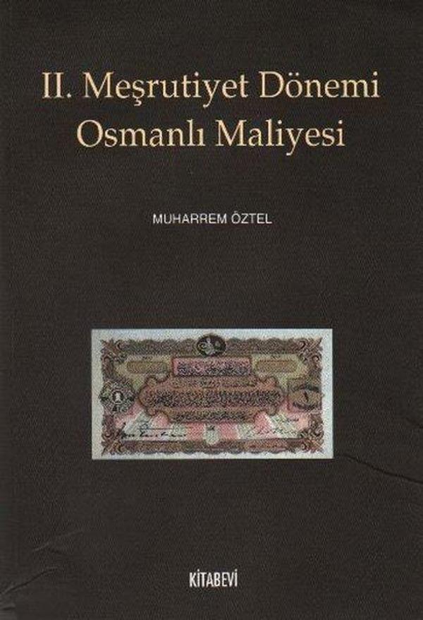 2. Meşrutiyet Dönemi Osmanlı Maliyesi - Kitabevi Yayınları - Image 1