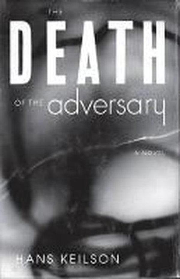 The Death of the Adversary - Farrar,Straus and Giroux - Image 1