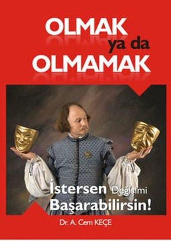 Olmak ya da Olmamak - İstersen Değişimi Başarabilirsin! - Pusula Yayınevi - Ankara - Image 1