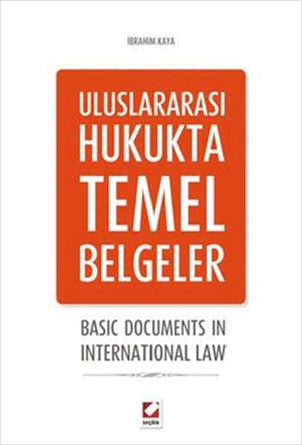 Uluslararası Hukukta Temel Belgeler - Seçkin Yayıncılık - Image 1