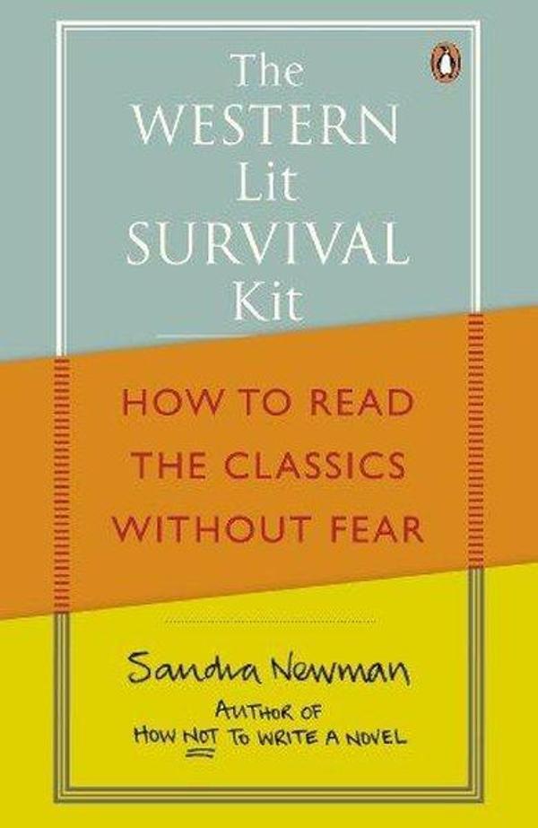 The Western Lit Survival Kit: How to Read the Classics Without Fear - Penguin Books - Image 1