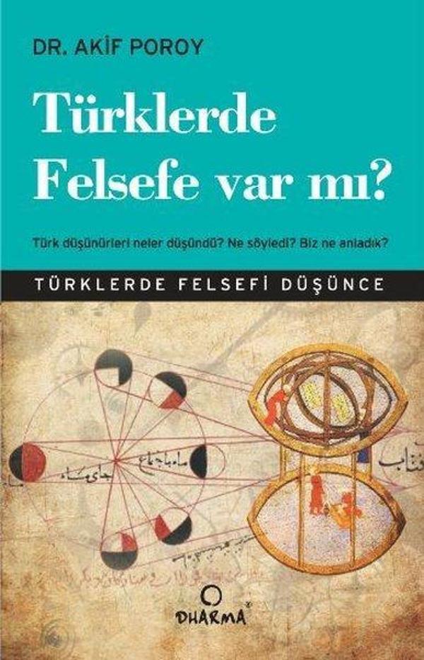 Türklerde Felsefe Var Mı? - Dharma Yayınları - Image 1