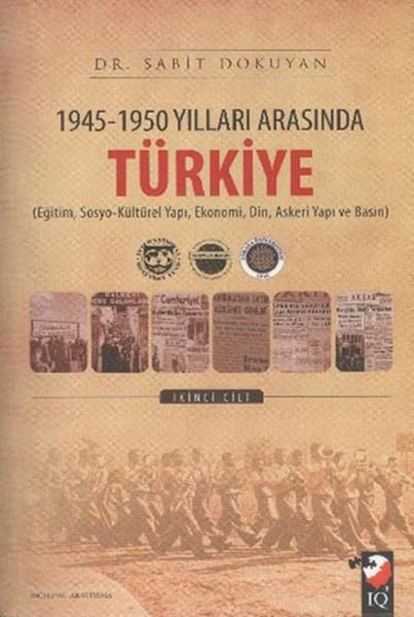 1945-1950 Yılları Arasında Türkiye 1-2 - IQ Kültür Sanat Yayıncılık - Image 1