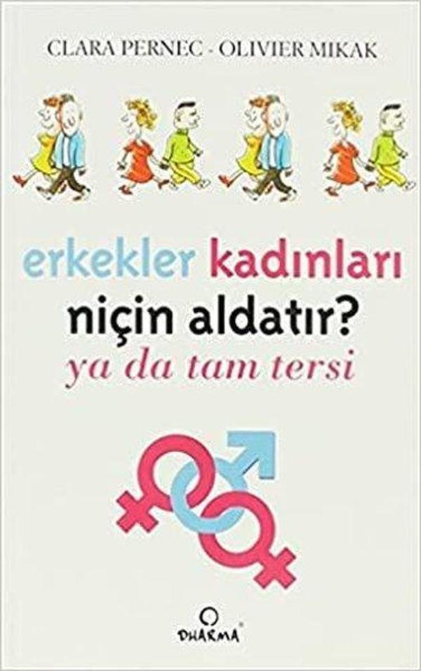 Erkekler Kadınları Niçin Aldatır? Ya da Tam Tersi - Dharma Yayınları - Image 1