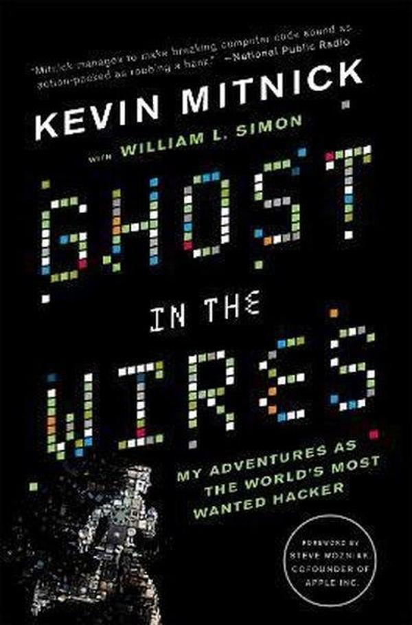 Ghost In The Wires: My Adventures as the World's Most Wanted Hacker - Back Bay Books - Image 1