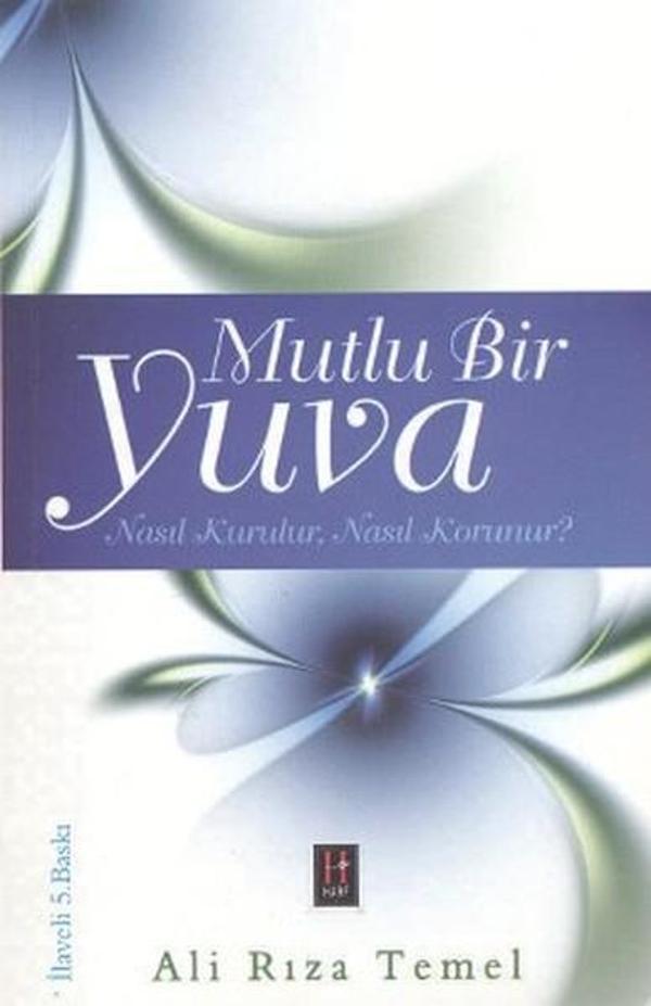 Mutlu Bir Yuva Nasıl Kurulur Nasıl Korunur? - Harf Yayın - Image 1