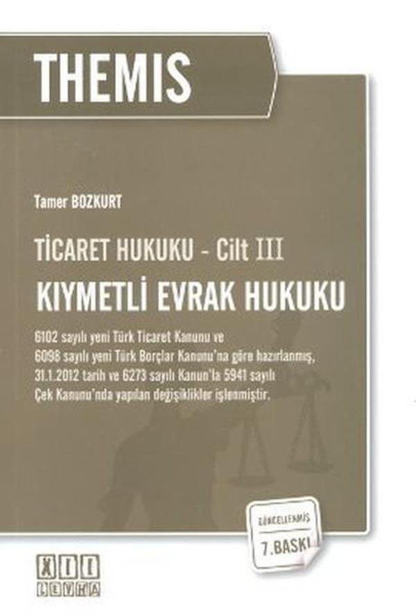 Ticaret Hukuku Cilt: 3 - Kıymetli Evrak Hukuku - On İki Levha Yayıncılık - Image 1