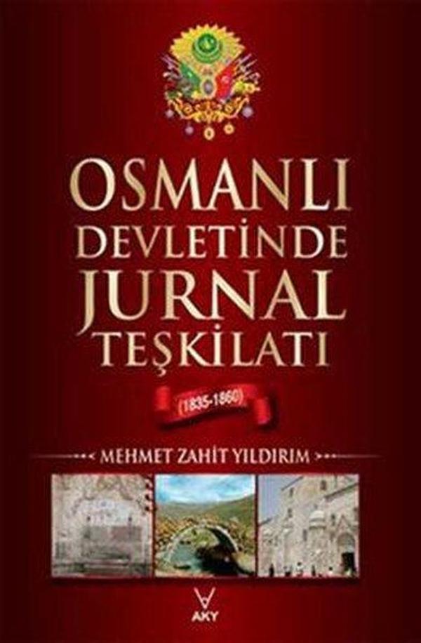 Osmanlı Devletinde Jurnal Teşkilatı - AKY - Akademi Yayıncılık - Image 1