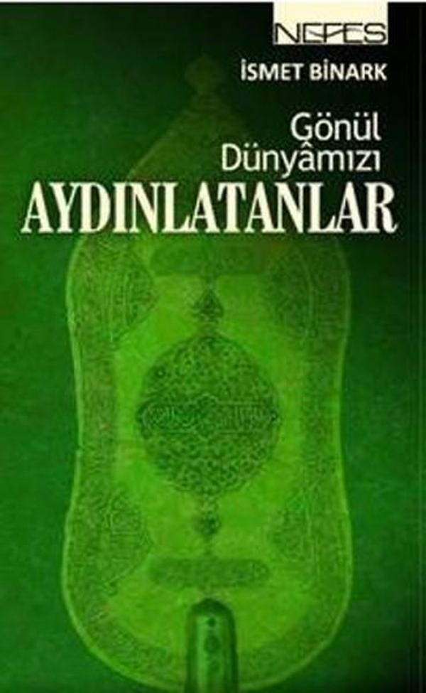 Gönül Dünyamızı Aydınlatanlar - Nefes Yayıncılık - Image 1