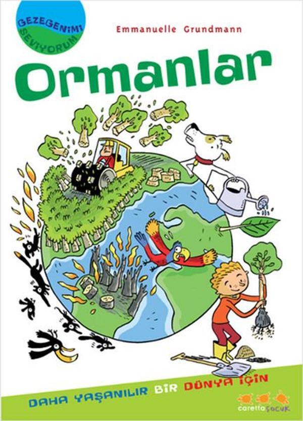 Gezegenimi Seviyorum - Ormanlar - Caretta Çocuk - Image 1