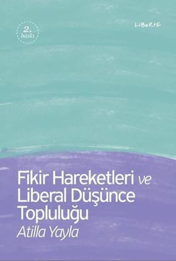 Fikir Hareketleri ve Liberal Düşünc - Liberte - Image 1