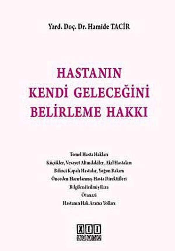 Hastanın Kendi Geleceğini Belirleme Hakkı - On İki Levha Yayıncılık - Image 1