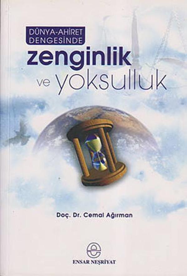 Dünya-Ahiret Dengesinde Zenginlik ve Yoksulluk - Ensar Neşriyat - Image 1
