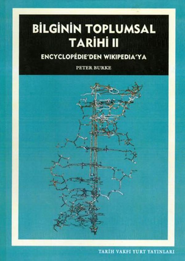 Bilginin Toplumsal Tarihi 2 - Tarih Vakfı Yurt Yayınları - Image 1