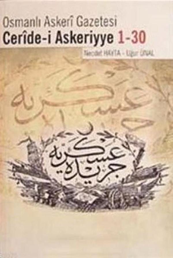 Osmanlı Askeri Gazetesi Ceride-i Askeriyye 1-30 - Berikan Yayınevi - Image 1