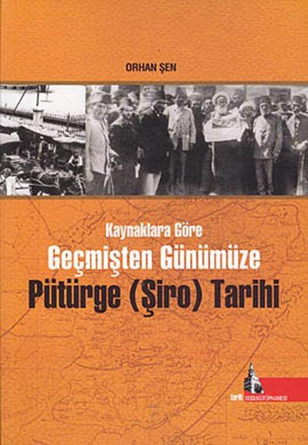 Kaynaklara Göre Geçmişten Günümüze Pütürge (Şiro) Tarihi - Doğu Kütüphanesi - Image 1