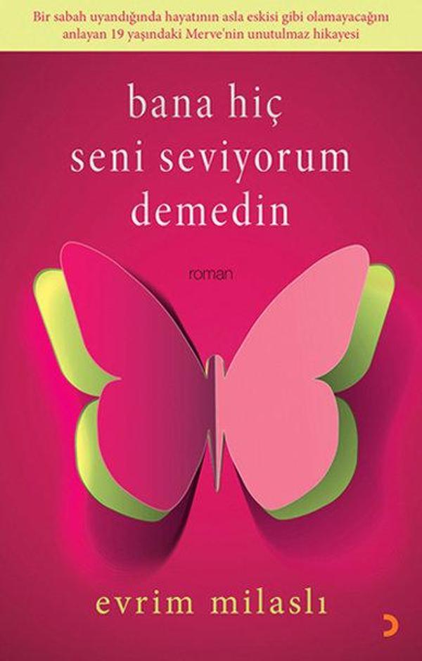 Bana Hiç Seni Seviyorum Demedin - Cinius Yayınevi - Image 1