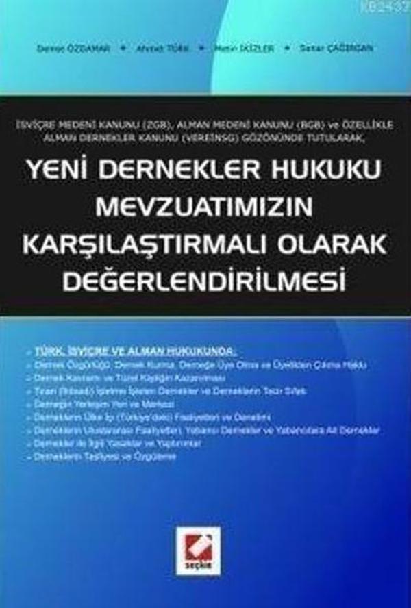 Yeni Dernekler Hukuku Mevzuatımızın Karşılaştırmalı Olarak Değerlendirilmesi - Seçkin Yayıncılık - Image 1