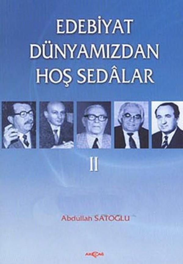 Edebiyat Dünyamızdan Hoş Sedalar 2 - Akçağ Yayınları - Image 1
