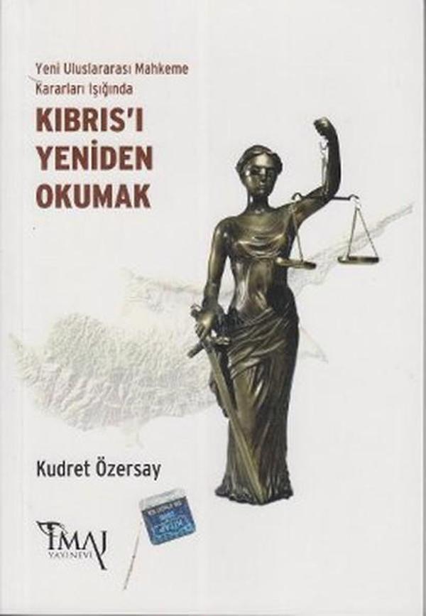 Yeni Uluslararası Mahkeme Kararları Işığında Kıbrıs'ı Yeniden Okumak - İmaj Yayıncılık - Image 1