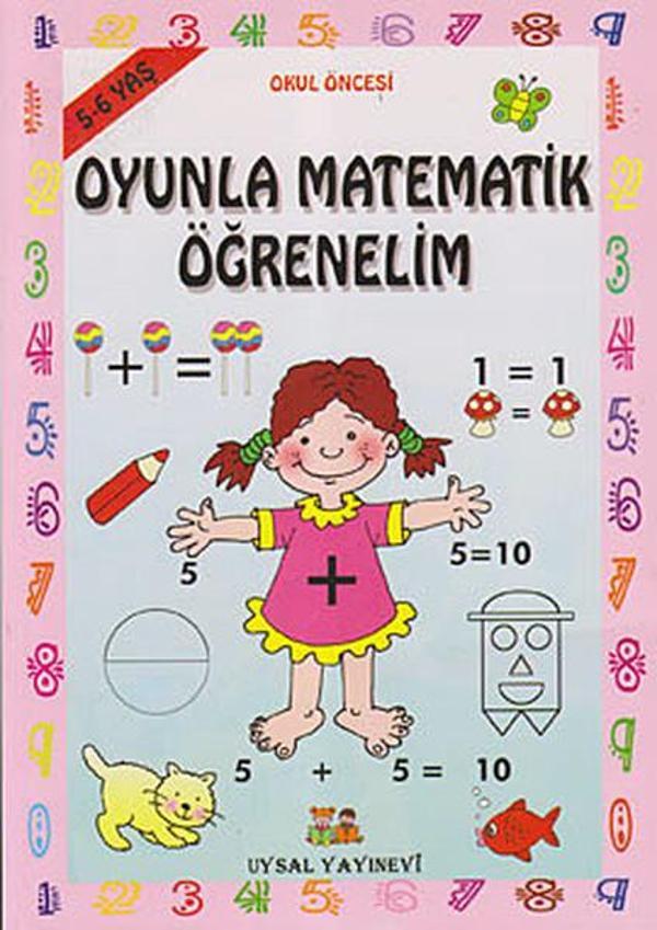 Okul Öncesi Oyunla Matematik Öğrenelim (5 - 6 Yaş) - Uysal Yayınevi - Image 1