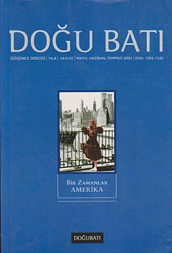 Doğu Batı Düşünce Dergisi Sayı: 32 - Bir Zamanlar Amerika - Doğu Batı Dergileri - Image 1