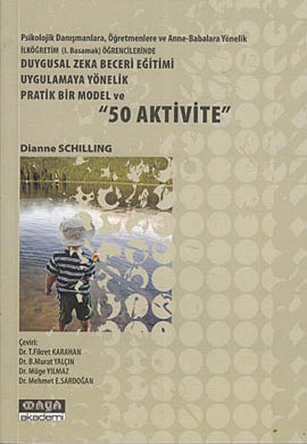 Duygusal Zeka Beceri Eğitimi Uygulamaya Yönelik Pratik Bir Model ve 50 Aktivite - Maya Akademi - Image 1