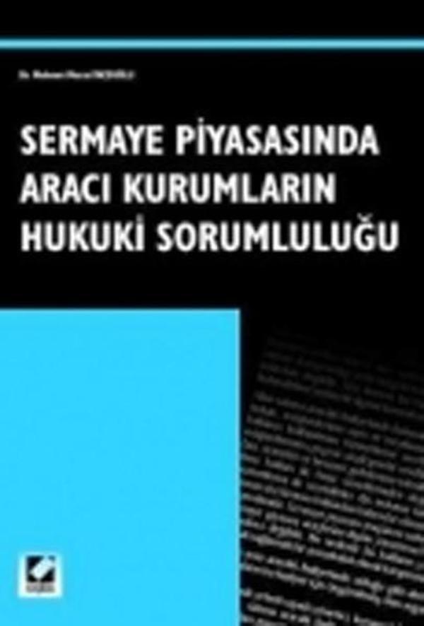 Sermaye Piyasasında Aracı Kurumların Hukuki Sorumluluğu - Seçkin Yayıncılık - Image 1