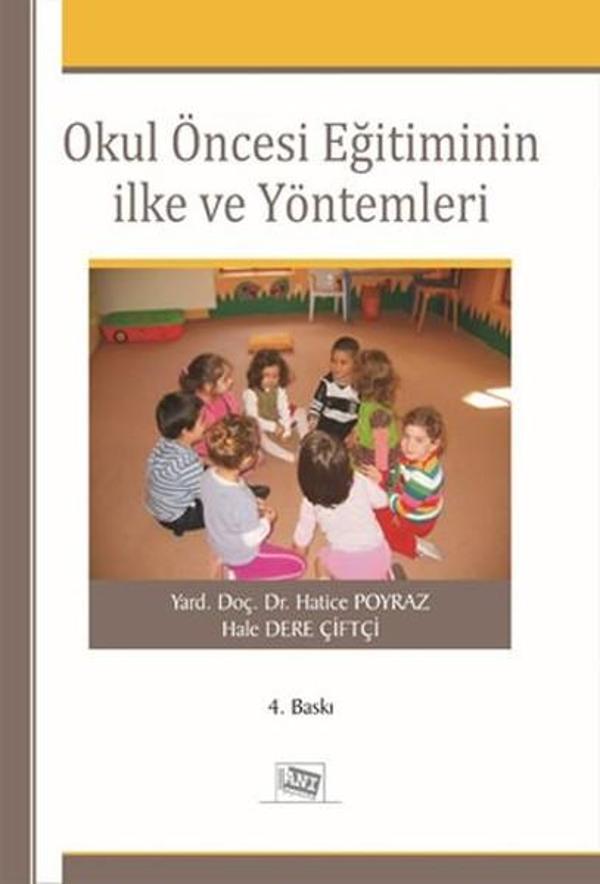 Okul Öncesi Eğitiminin İlke ve Yöntemleri - Anı Yayıncılık - Image 1