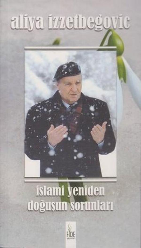 İslami Yeniden Doğuşun Sorunları - Fide Yayınları - Image 1