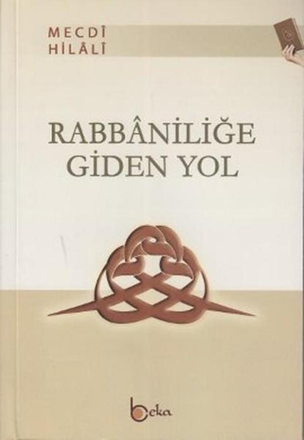 Rabbaniliğe Giden Yol - Beka Yayınları - Image 1