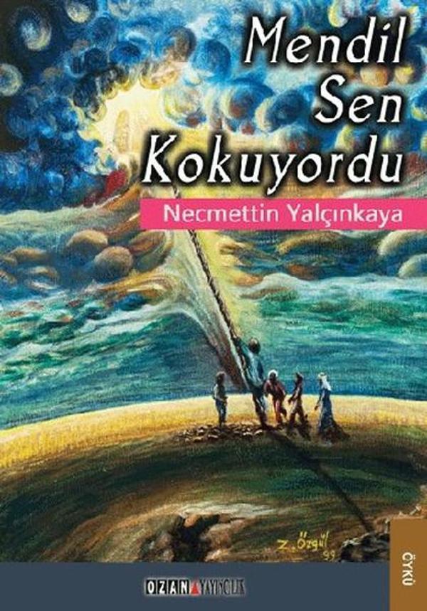Mendil Sen Kokuyordu - Ozan Yayıncılık - Image 1