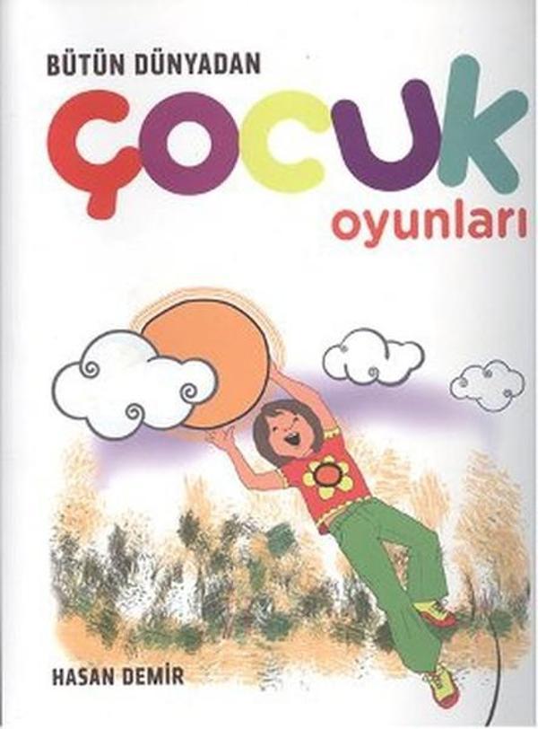 Bütün Dünyadan Çocuk Oyunları - Cinius Yayınevi - Image 1