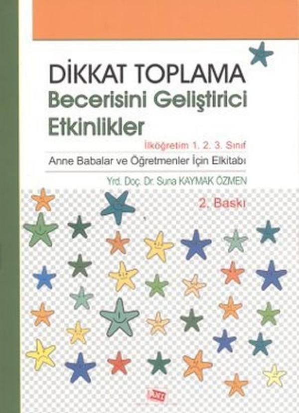 Dikkat Toplama Becerisini Geliştirici Etkinlikler - İlköğretim 1. 2. 3. Sınıf - Anı Yayıncılık - Image 1