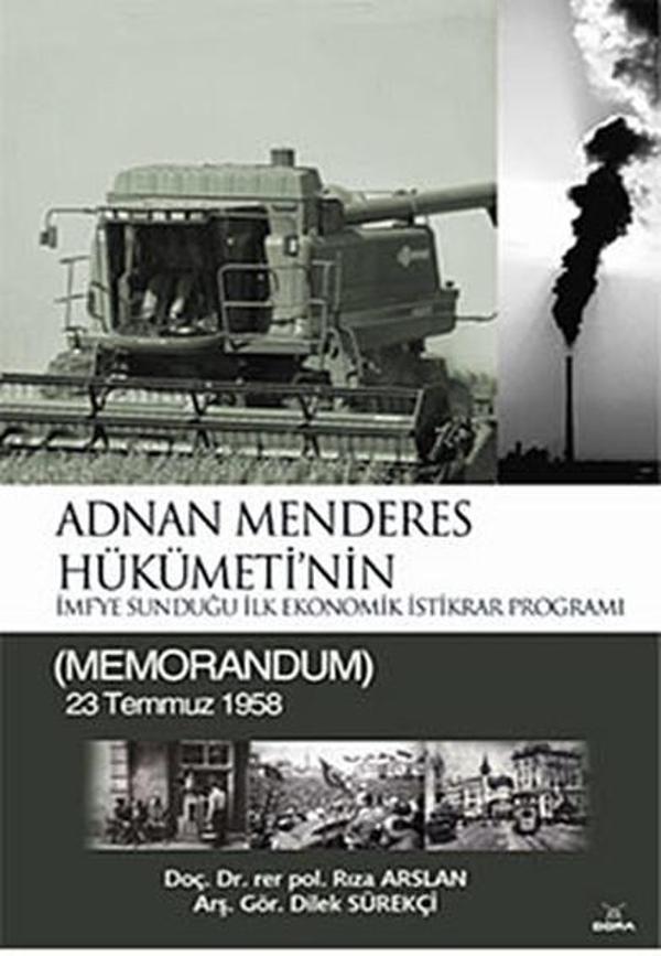 Adnan Menderes Hükümeti'nin İmf'ye Sunduğu İlk Ekonomik İstikrar Programı - Dora Yayıncılık - Image 1