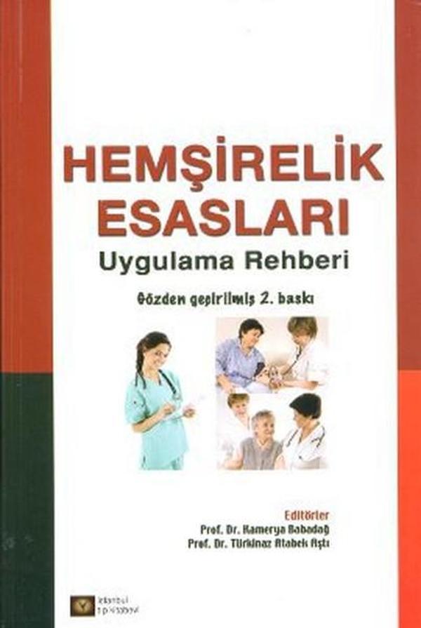 Hemşirelik Esasları - Uygulama Rehberi - İstanbul Tıp Kitabevi - Image 1