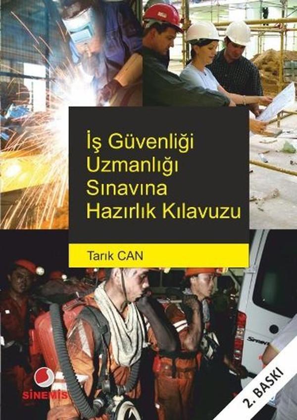 İş Güvenliği Uzmanlığı Sınavına Hazırlık Kılavuzu - Sinemis Yayınları - Image 1