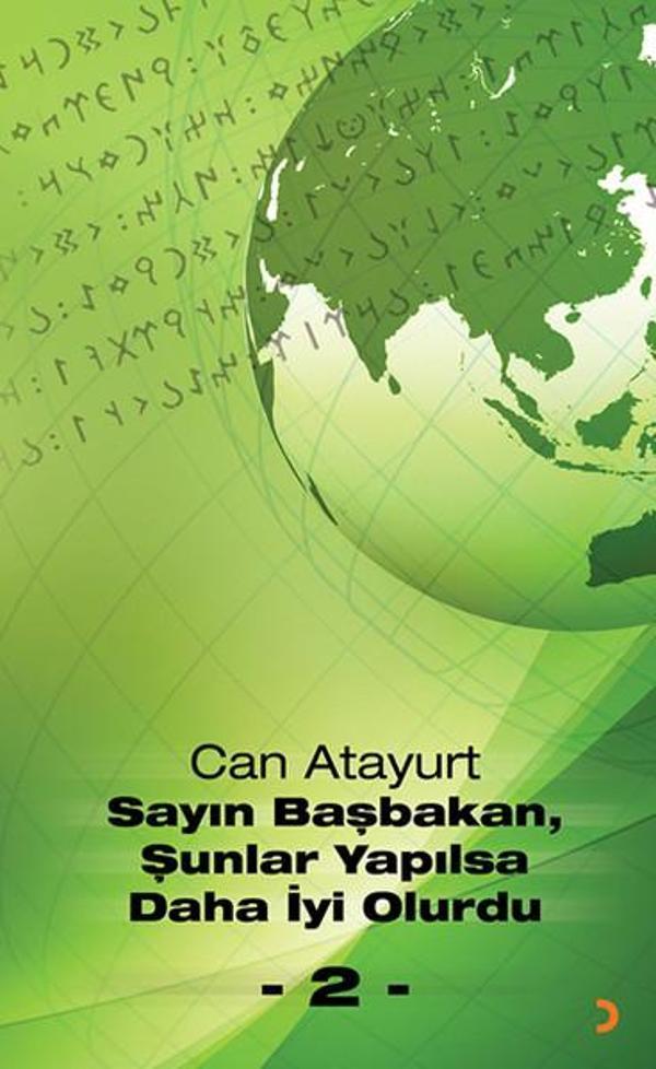 Sayın Başbakan Şunlar Yapılsa Daha İyi Olurdu - 2 - Cinius Yayınevi - Image 1
