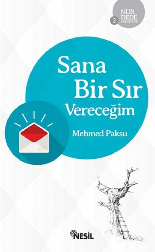 Nur Dede Anlatıyor 2 - Sana Bir Sır Vereceğim - Nesil Yayınları - Image 1