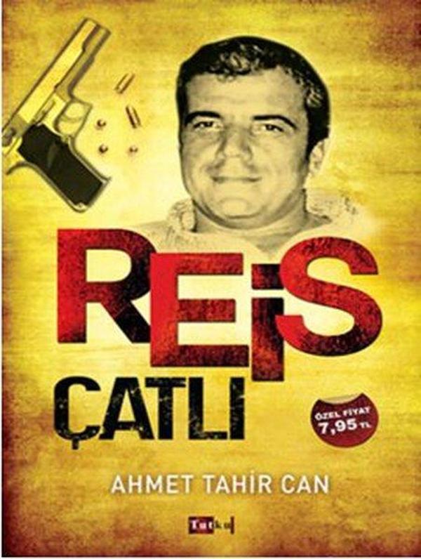 Reis Çatlı - Tutku Yayınevi - Image 1