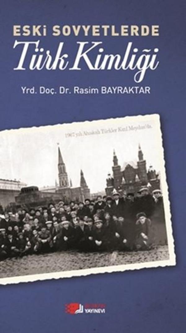 Eski Sovyetlerde Türk Kimliği - Berikan Yayınevi - Image 1