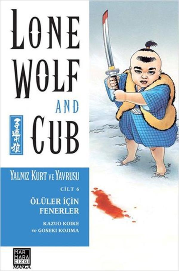 Yalnız Kurt ve Yavrusu Cilt 6: Ölüler İçin Fenerler - Marmara Çizgi - Image 1