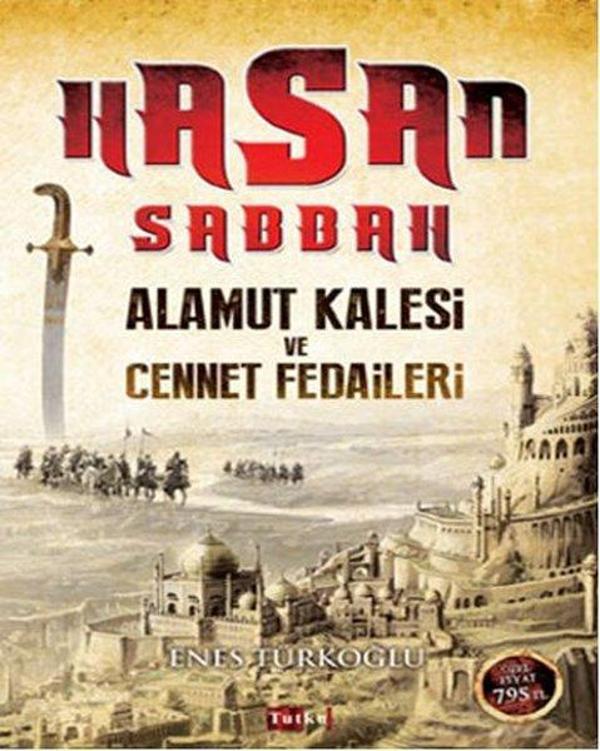 Hasan Sabbah: Alamut Kalesi ve Cennet Fedaileri - Tutku Yayınevi - Image 1
