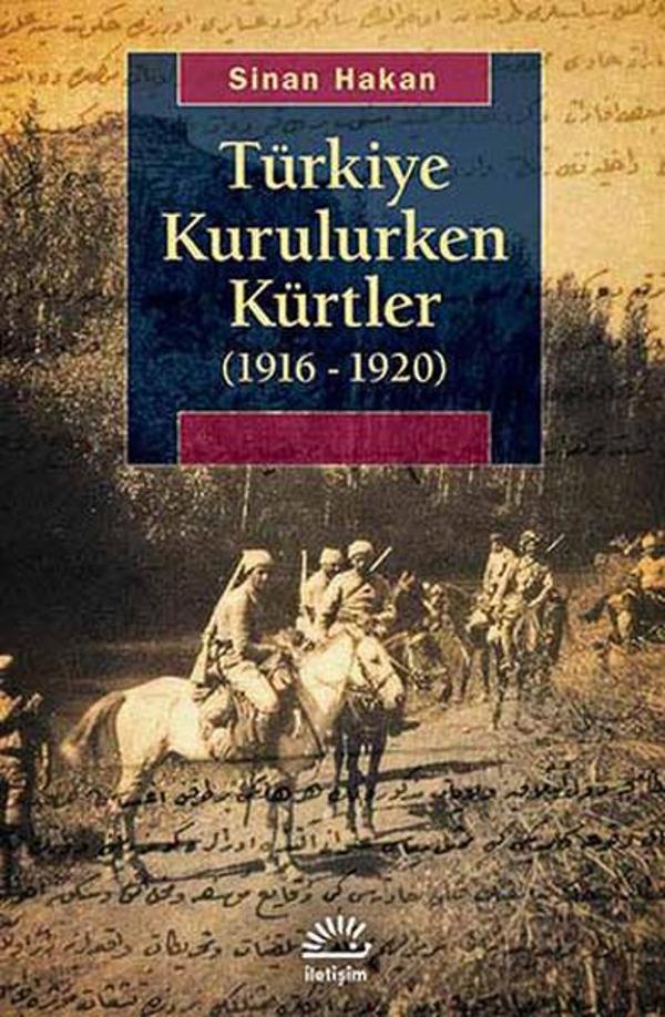 Türkiye Kurulurken Kürtler (1916 - 1920) - İletişim Yayınları - Image 1