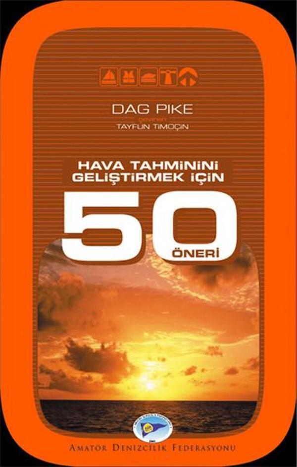 Hava Tahminini Geliştirmek İçin 50 Öneri - Amatör Denizcilik Federasyonu - Image 1