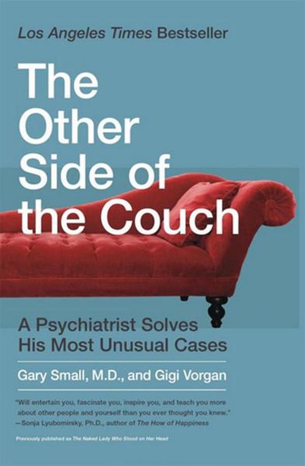 The Other Side of the Couch: A Psychiatrist Solves His Most Unusual Cases - William Morrows - Image 1