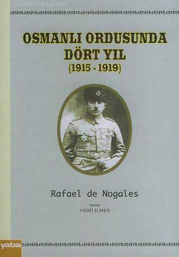Osmanlı Ordusunda Dört Yıl (1915 - 1919) - Yaba Yayınları - Image 1