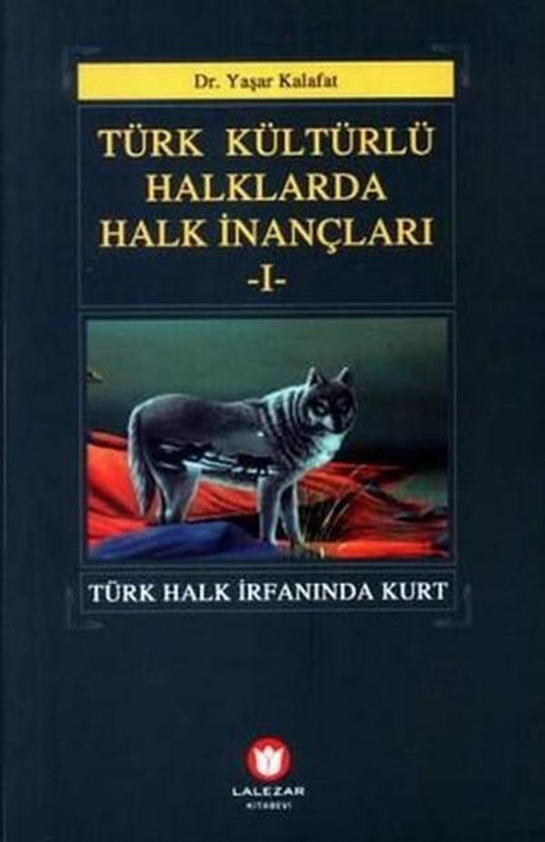 Türk Kültürlü Haklarda Halk İnançları 1 - Lalezar Kitabevi - Image 1